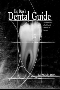 Dr. Ben's Dental Guide