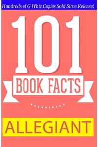 Allegiant - 101 Book Facts