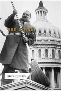 Red Scare: Communists in America