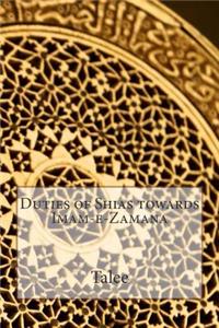 Duties of Shias towards Imam-e-Zamana