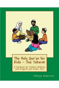 Holy Qur'an for Kids - Juz Tabarak