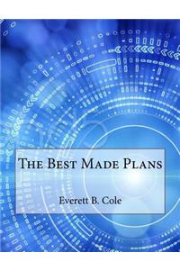 The Best Made Plans
