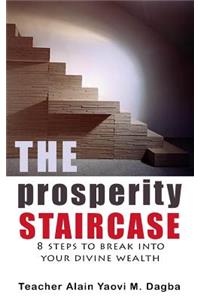 Prosperity Staircase