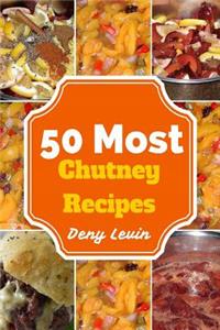 50 Most Chutney Recipes