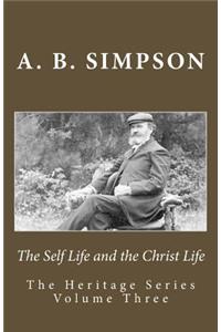 Self Life and the Christ Life