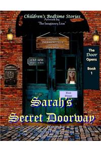 Sarah's Secret Doorway