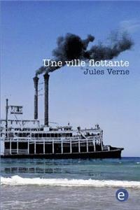 Une ville flottante