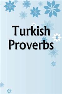 Turkish Proverbs