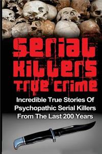 Serial Killers True Crime