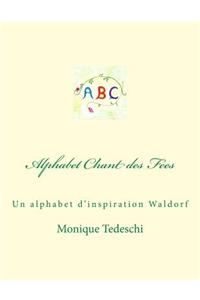 Alphabet Chant des Fées