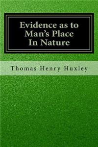 Evidence as to Man's Place In Nature