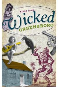 Wicked Greensboro