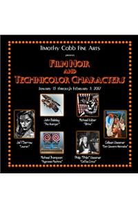 Film Noir and Technicolor Characters