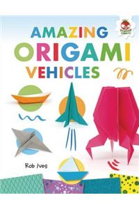 Amazing Origami Vehicles