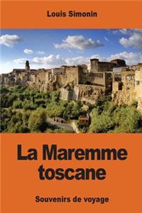 La Maremme toscane