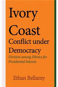 Ivory Coast Conflict under Democracy