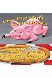 Pig that Loved Pizza