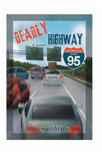 Deadly Highway