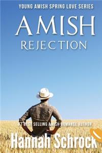 Amish Rejection