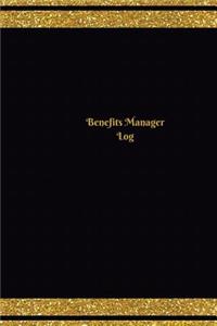 Benefits Manager Log (Logbook, Journal - 124 pages, 6 x 9 inches)