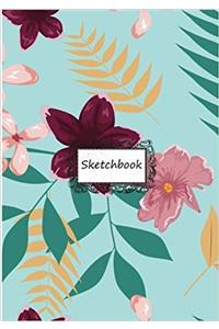 Sketchbook Flower Design: 110 Pages of 7 X 10 Blank Paper for Drawing, Doodling or Sketching Sketchbooks