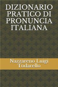 Dizionario Pratico Di Pronuncia Italiana