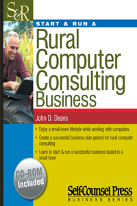 Start and Run a Rural Computer Consulting Business