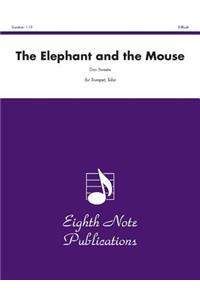 Elephant and the Mouse