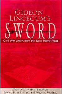 Gideon Lincecum's Sword
