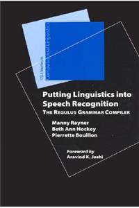 Putting Linguistics into Speech Recognition