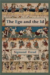 Ego and the Id - First Edition Text