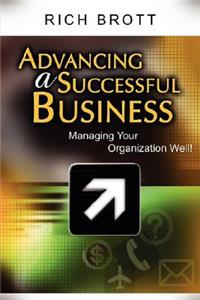 Advancing a Successful Business