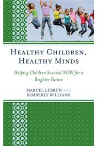 Healthy Children, Healthy Minds