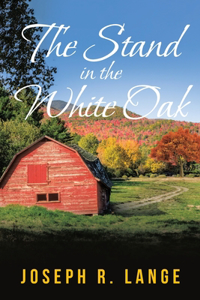 Stand in the White Oak