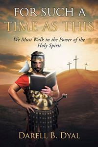 For Such a Time as This