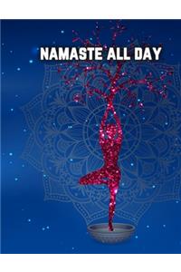 Namaste All Day
