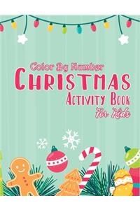 Christmas Color By Number Activity Book for Kids