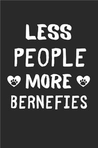 Less People More Bernefies