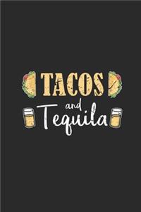 Tacos And Tequila