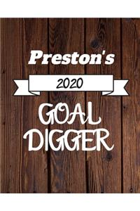 Preston's 2020 Goal Digger
