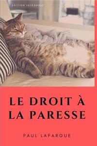 Le droit à la paresse