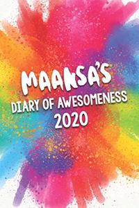 Maansa's Diary of Awesomeness 2020