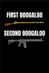 First Boogaloo Second Boogaloo