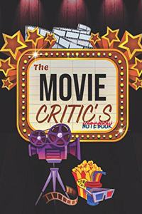 The Movie Critic's Notebook