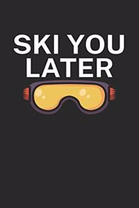 Ski you later
