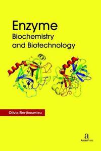 Enzyme Biochemistry and Biotechnology