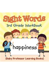 Sight Words 3rd Grade Workbook (Baby Professor Learning Books)