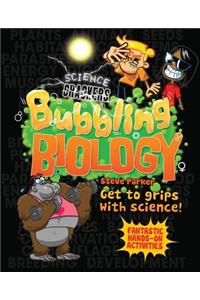 Bubbling Biology: Fantastic Hands-On Activities