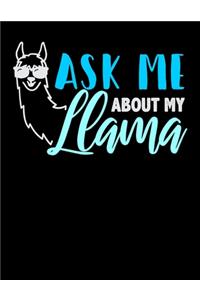 Ask Me About My Llama