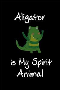 Aligator is My Spirit Animal